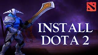 How to Install Dota 2 2024?