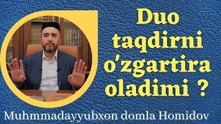 Duo taqdirni o'zgartira oladimi ?