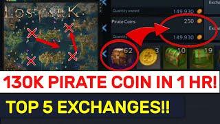 Farm 130000+ PIRATE COINS In 1 Hour! 5 Best Island Routes & Exchanges! | Lost Ark