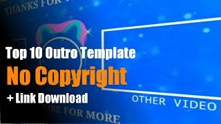 Top 10 Template Outro - NO Copyright  + link mediafire  | Ali Fatih Al Madani