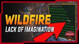 New Set Wildfire Imperative: TEST - Lack of Imagination