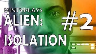 Alien: Isolation - #2 Illegal Aliens!