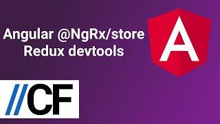 Angular State Management Tutorial Part 1: Learn @Ngrx Store, Redux Dev Tools