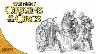 The Many Origins of Tolkien's Orcs - Elves, Men, & Morgoth