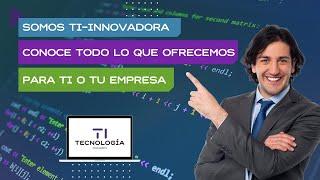 Somos Tecnología Innovadora, Soluciones Tecnológicas Integrales