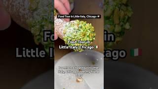 Food Tour in Little Italy, Chicago