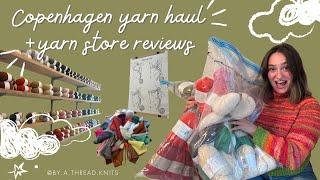 Copenhagen Yarn Store Reviews and Haul!