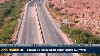 Kgm, Otoyol Ve Köprü Geçiş Ücretlerine Zam Yaptı