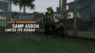 TUTORIAL CARA PEMASANGAN SAMP ADDON DAN CARA MEMBUAT FPS LIMITED - GTA SAMP ROLEPLAY