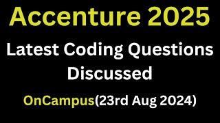 [23rd Aug 2024] Accenture Todays Actual Coding Questions 2025 Batch | Accenture Latest Coding Ques