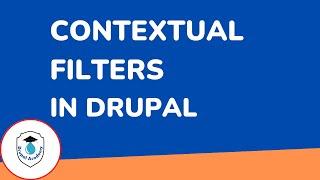 Contextual filters in Drupal