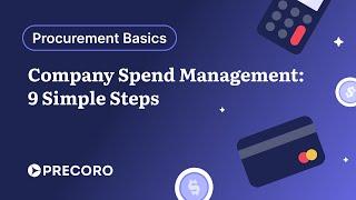 Company Spend Management | 9 Simple Steps