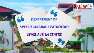 Speech therapy department | Speech language pathologist | Jewel Autism and Child Development Centre