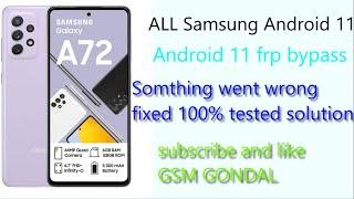 Samsung Android 11 and 12 frp bypass something went wrong done 100% tested solution