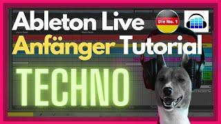 Ableton Anfänger Tutorial in Deutsch: Techno Music