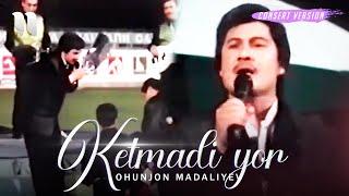 Ohunjon Madaliyev - Ketmadi yor (consert verison)