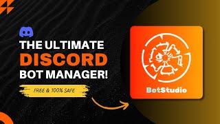 BotStudio - The BEST Discord Bot Manager | Free, Safe & Powerful | 2025