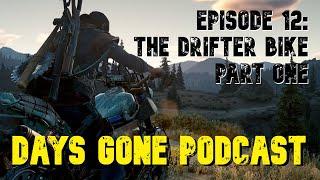 012 ~ The Drifter Bike: Part One
