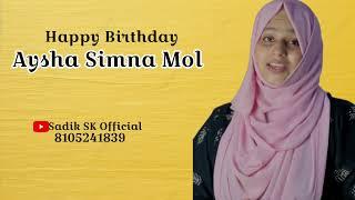 Aysha Simna Mol | Birthday Song | Sadik SK Official | 8105241839 |