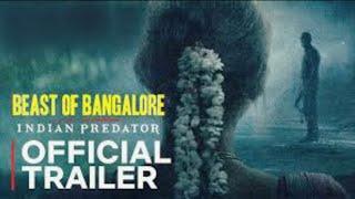 Beast of Bangalore | Official Trailer | In Cinemas 16 Dec, 2022