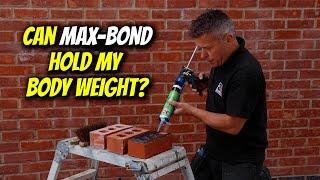 Can Max-Bond Hold My Body Weight? | 3C Sealants