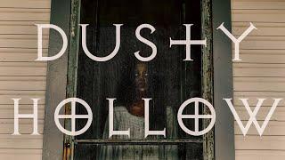 “Dusty Hollow” - Jakob Owens Horror Short Film Contest 2024