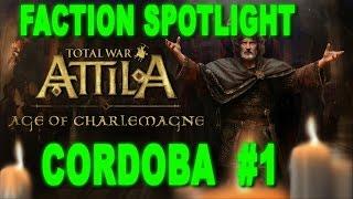 Total War: Attila - Age of Charlemagne - Emirate of Cordoba #1 - Faction Reveal