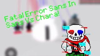 Sans Vs Chara: Fatal Error Sans Showcase