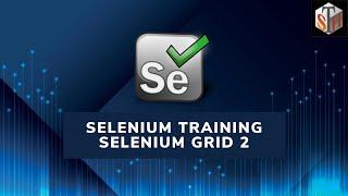 Selenium Grid Tutorial - Selenium Training Selenium Grid 2 Tutorial