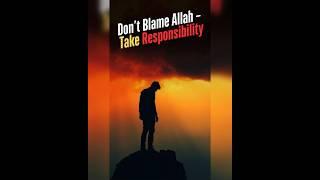 Don’t Blame Allah #peace #muftimenk #shorts