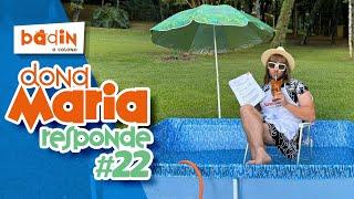 DONA MARIA RESPONDE 22 - ESPECIAL DE FÉRIAS