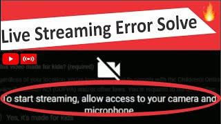 How to Allow Your Camera and Microphone on Google Chrome | to start streaming | live streaming error