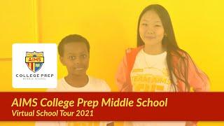 AIMS Middle School Virtual School Tour 2021