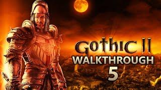 Gothic 2 Night of the Raven Walkthrough Part 5 (All Side Quests, All Factions, 1440p60)