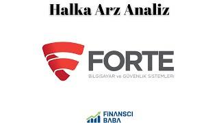 Forte Bilgisayar Halka Arz Analiz