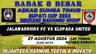 JALAWARRIORS FC VS ELOPADA UNITED SUMBA SPORTS CHANNEL