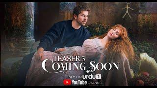 Coming Soon | Third Teaser | Turkish Drama in Urdu | Engin Altan