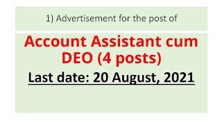 Advertisement for the Post of Account Assistant Cum DEO