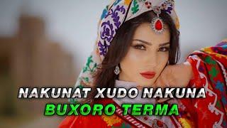 Buxoro Terma - Nakunat xudo nakuna (G'ijduvoncha sho'x terma)