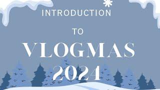 VLOGMAS IS COMING! INTRO TO VLOGMAS 2024 feat. TAMMY! | CARLA JENKINS