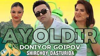 AYOLDIR U - DONIYOR GOIPOV / SHIRCHOY MILLIY TELEKANALI