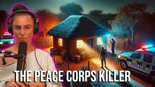 The Peace Corps Killer And Tragedy