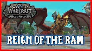 Reign Of The Ram - World of Warcraft : Dragonflight