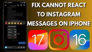 How To Fix Cannot React To Instagram Messages With Emoji’s