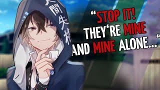 Stop it! Only I can have them... - Yandere Boy ASMR Roleplay