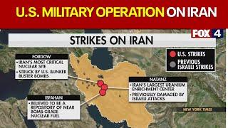 U.S. strikes Iran nuclear sites in military operation