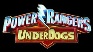 Power Rangers Underdogs Theme