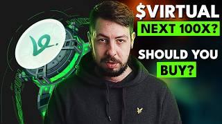 Should You Buy Virtuals Protocol? - $VIRTUAL Next 100X?