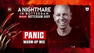 A Nightmare in Rotterdam 2024 | Warm-up mix Panic