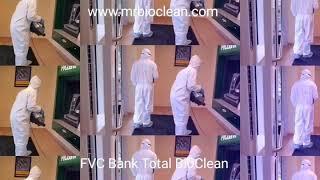 FVC Bank Total Disinfection From MrBioClean